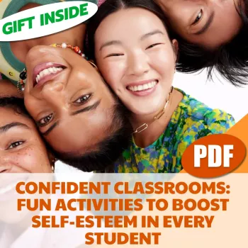 Confident Classrooms: Quick Fun Activities for Self-Esteem